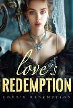 Love's Redemption